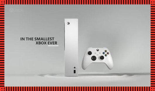 《探秘Xbox Series X：日本科技强国的游戏革命》